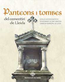 Panteons i tombes del cementiri de Lleida