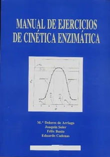 Manual de ejercicios de cinética enzimática