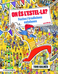 On és l’Estel·la? Festes i tradicions catalanes