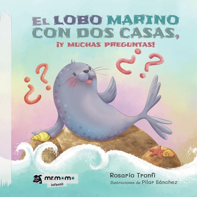 El lobo marino con dos casas,  y muchas preguntas