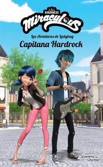 Ladybug. Capitana Hardrock