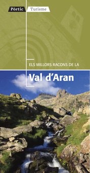 Els millors racons de la Val d'Aran