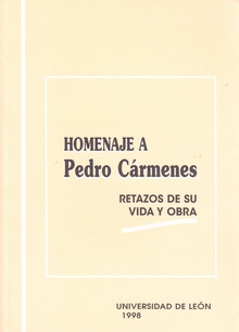 Homenaje a Pedro Cármenes. Retazos de su vida y obra (1998)