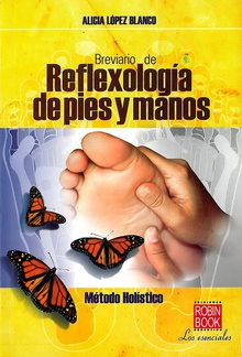 Breviario de reflexología de pies y manos