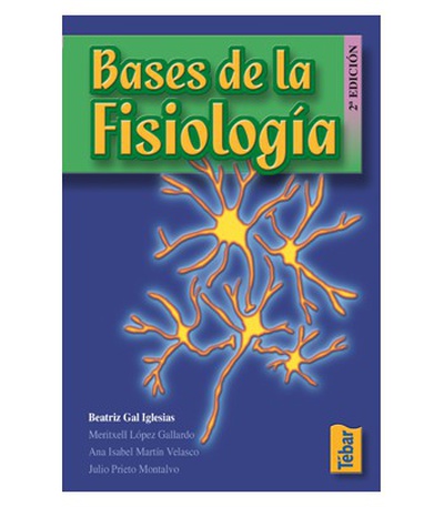 Bases de la fisiología (2ª ED)
