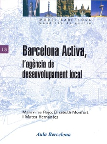 Barcelona Activa, l'agència de desenvolupament local