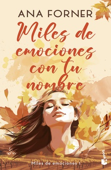 Miles de emociones con tu nombre (Miles de emociones, 1)