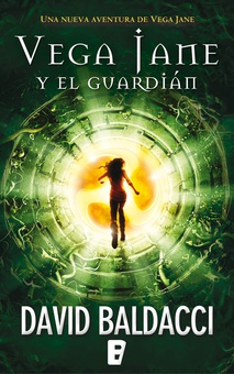 Vega Jane y El guardián (Vega Jane 2)