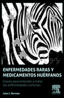 Enfermedades raras y medicamentos huérfanos