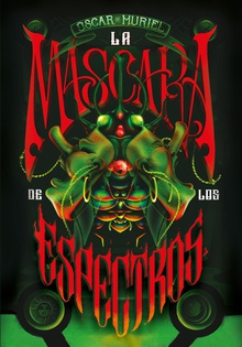 La máscara de los espectros (Frey & McGray 3)