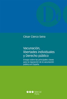 Vacunación, libertades individuales y derecho público
