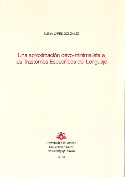 Una aproximación devo-minimalista a los Trastornos Específicos del Lenguaje