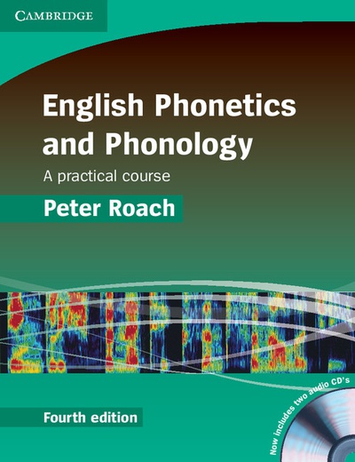 English Phonetics and Phonology Paperback with Audio CDs (2) 4th Edition