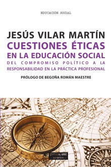 Cuestiones éticas en la educación social (edición para Colombia)