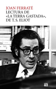 Lectura de La terra gastada de T.S. Eliot