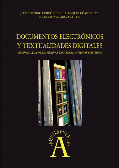 Documentos  electrÛnicos y textualidades digitales