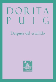 Después del estallido