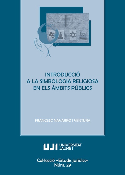 Introducció a la simbologia religiosa en els àmbits públics