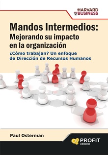 Mandos intermedios: mejorando su impacto en la organización