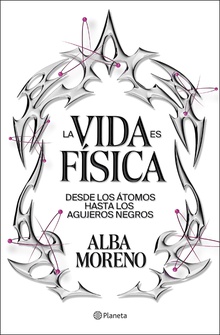 La vida es física