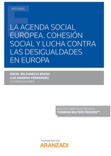 La agenda social europea. Cohesión social y lucha contra las desigualdades en Europa (Papel + e-book)