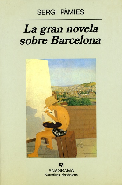 La gran novela sobre Barcelona