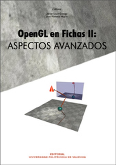 OpenGL EN Fichas II: ASPECTOS AVANZADOS
