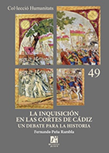 La inquisición en las Cortes de Cádiz