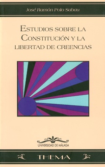 Estudio sobre la Constitución y la libertad de creencias
