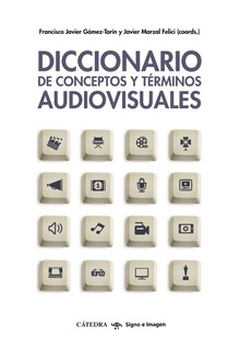Diccionario de conceptos y términos audiovisuales
