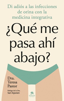 ¿Qué me pasa ahí abajo?