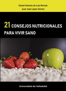 21 CONSEJOS NUTRICIONALES PARA VIVIR SANO