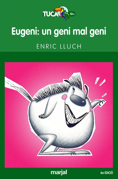 Eugeni: un geni mal geni