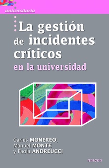 La gestión de incidentes críticos en la Universidad