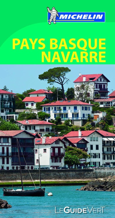 Pays Basque (France, Espagne) et Navarre (Le Guide Vert )
