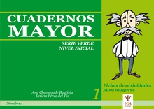 Cuadernos Mayor, Serie Verde (Inicial), Cuaderno 1