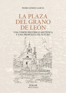 La Plaza del Grano de León