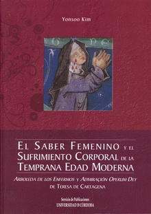 El saber femenino y el sufrimiento corporal en la temprana Edad Moderna