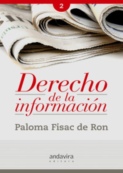 Derecho de la información. VOL. 2