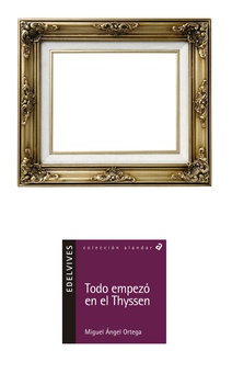 Todo empezó en el Thyssen