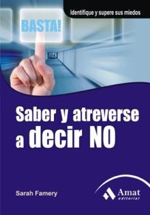 Saber y atreverse a decir no: Ebook