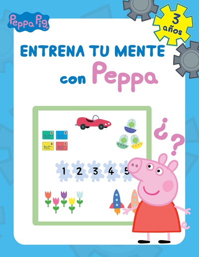 Entrena tu mente con Peppa. 3 años (Peppa Pig. Cuaderno de actividades)