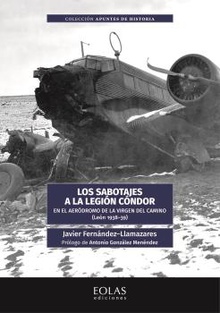 Los sabotajes a la Legión Cóndor