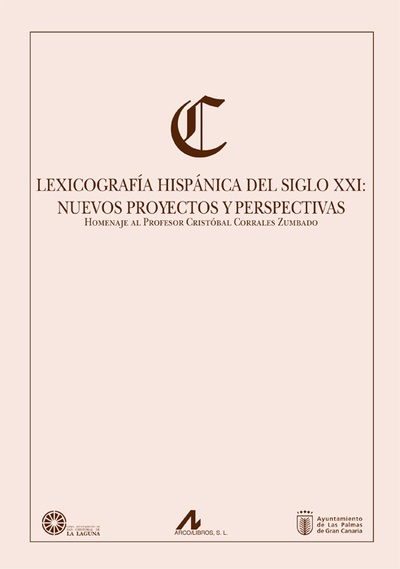 Lexicografía hispánica del siglo XXI: nuevos proyectos y perspectivas