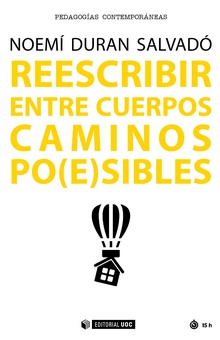 Reescribir entre cuerpos caminos po(e)sibles