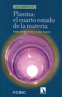 Plasma: el cuarto estado de la materia