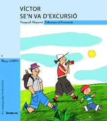 Víctor se'n va d'excursió