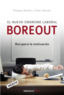 El nuevo síndrome laboral Boreout