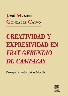 Creatividad y expresividad en “Fray Gerundio de Campazas”