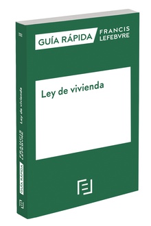 Guía Rápida Ley de vivienda